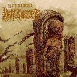 Nasty Surgeons : Exhumation Requiem